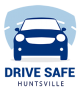 Drive Safe Huntsville
